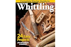 Complete Starter Guide to Whittling