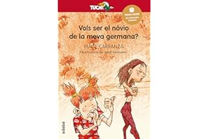 VOLS SER EL NÒVIO DE LA MEVA GERMANA?: 7 (TUCÀ VERMELL)