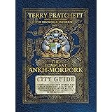 The Compleat Ankh-Morpork: the essential guide to the principle city of Sir Terry Pratchett’s Discworld, Ankh-Morpork