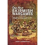 One-hour Skirmish Wargames: Fast-play Dice-less Rules for Small-unit Actions from Napoleonics to Sci-Fi
