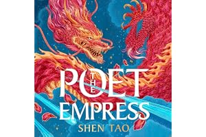 The Poet Empress: The instant Sunday Times bestseller and BBC Radio 2 Book Club pick perfect for fans of R.F. Kuang and Madeline Miller