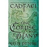 One Corpse Too Many (Chronicles Of Brother Cadfael Book 2)