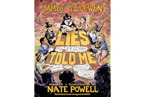Lies My Teacher Told Me: A Graphic Adaptation