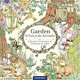 Garden of Fairytale Animals: A Curious Collection of Creatures to Color