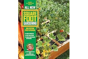 All New Square Foot Gardening, 3rd Edition, Fully Updated: MORE Projects - NEW Solutions - GROW Vegetables Anywhere (9)