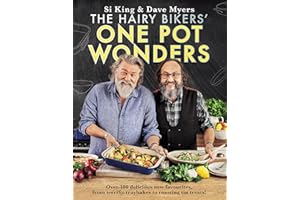 The Hairy Bikers' One Pot Wonders: Over 100 delicious new favourites, from terrific tray bakes to roasting tin treats!