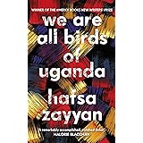 We Are All Birds of Uganda