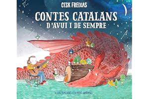 Contes catalans d'avui i de sempre (Contes infantils il·lustrats)