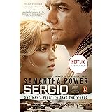 Sergio: One Man's Fight to Save the World