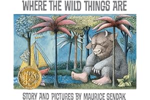 Where the Wild Things Are: A Caldecott Medal Award Winner―A Beloved Classic of Childhood Wonder, Mischief, and the Heartfelt Return Home (Caldecott Collection)