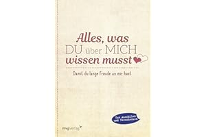 Alles, was du über mich wissen musst: Damit du lange Freude an mir hast