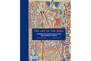 The Art of the Bible: Illuminated Manuscripts from the Medieval World