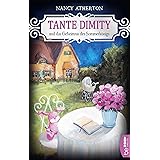 Tante Dimity und das Geheimnis des Sommerkönigs