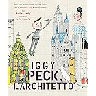 Iggy Peck. L'architetto
