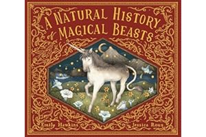 A Natural History of Magical Beasts