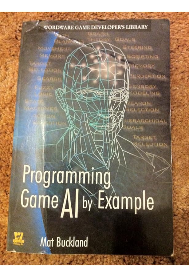 AI for Games, Third Edition: Amazon.co.uk: Millington, Ian
