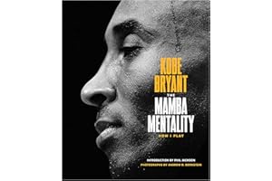 The Mamba Mentality: How I Play