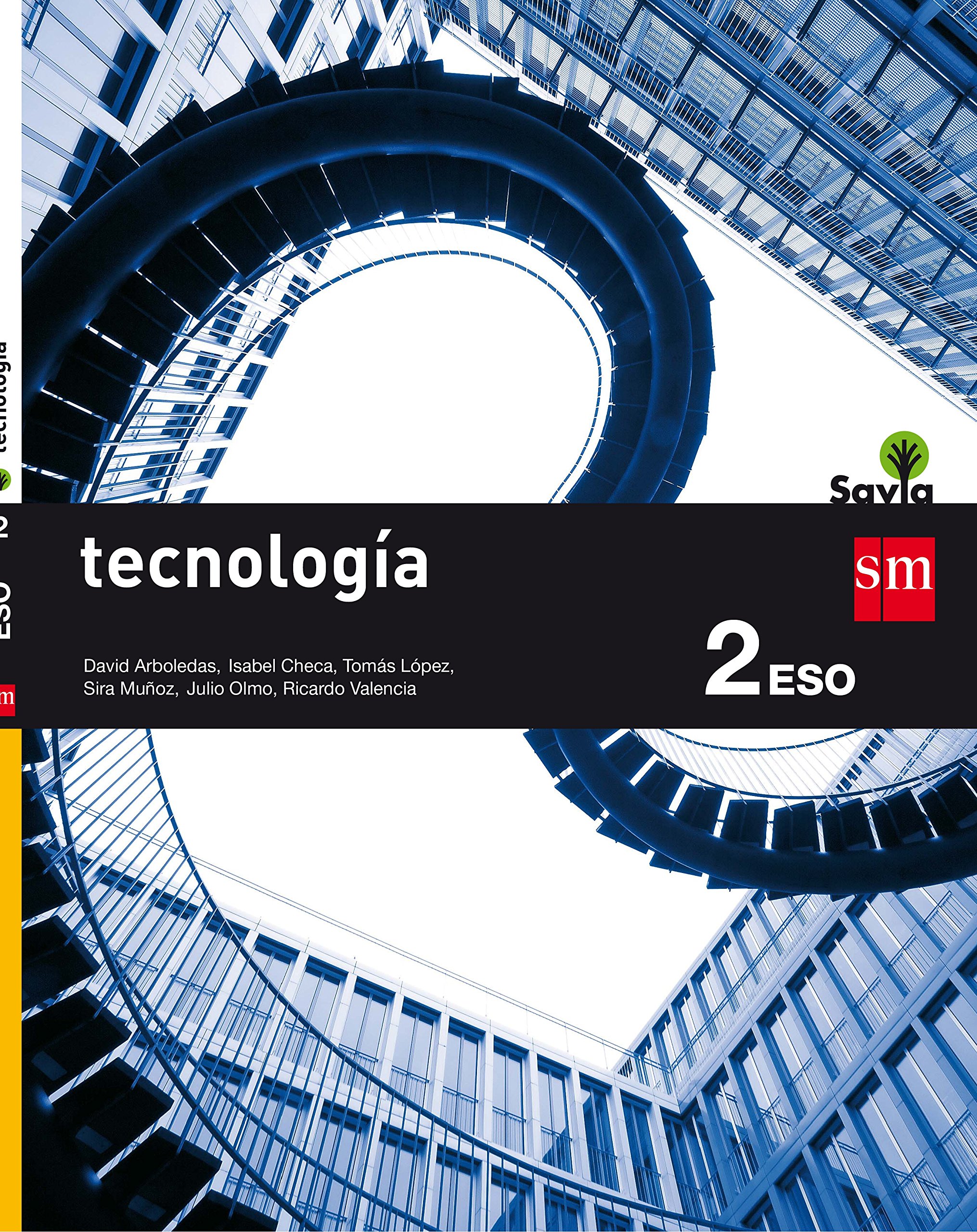 Tecnología. 2ESO. Savia: Valencia y Canarias