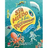 Sin miedo a las profundidades (CONOCIMIENTO)