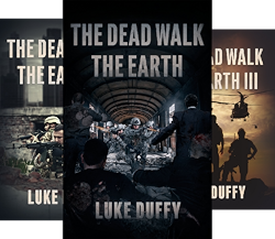 The Dead Walk the Earth #01-04 - Luke Duffy