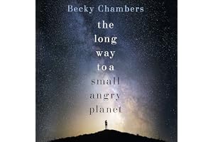 The Long Way to a Small, Angry Planet: the most hopeful, charming and cosy novel to curl up with