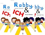 Image de Robby, meine Freunde und ich..... (Reihe in 7 Bänden)