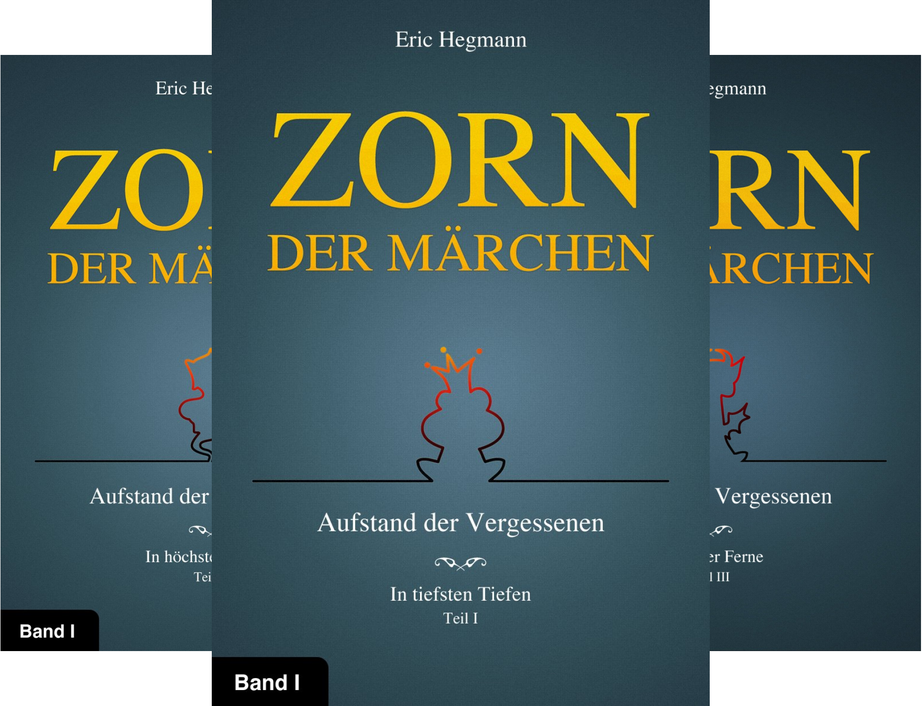 Zorn der Märchen - Aufstand der Vergessenen (Reihe in 3 Bänden)