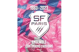 Stade Francais Paris 1883-2023 Ensemble Continuons L'histoire