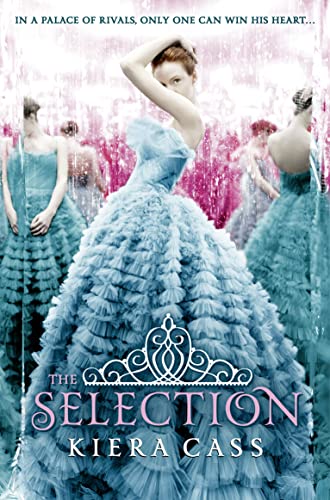 The Selection. by Kiera Cass (The Selection Stories)