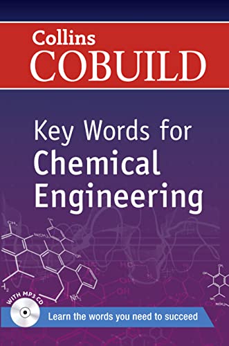 Key Words for Chemical Engineering  B1+  Collins COBUILD Key Words 