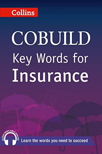 Key Words for Insurance: B1+ Collins UK