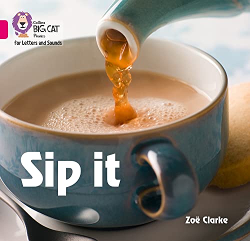 Sip It: Band 1a/Pink a