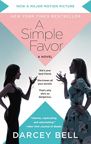 A Simple Favor [movie Tie-In] Bell, Darcey