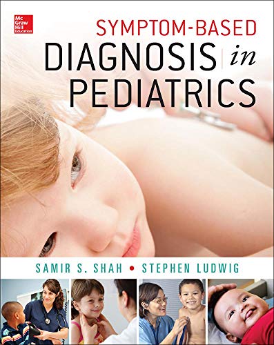 Symptom Based Diagnosis in Pediatrics  CHOP Morning Report 