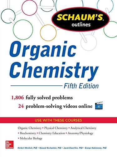 Schaum s Outline of Organic Chemistry