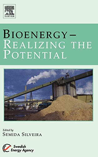 Bioenergy - Realizing the Potential Silveira Dr., Semida