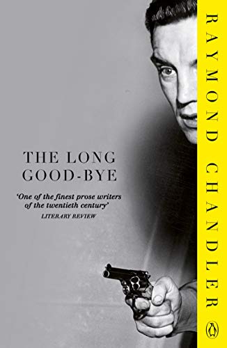 The Long Good-bye — Raymond Chandler