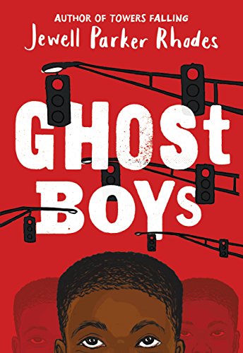 Ghost Boys Rhodes, Jewell Parker