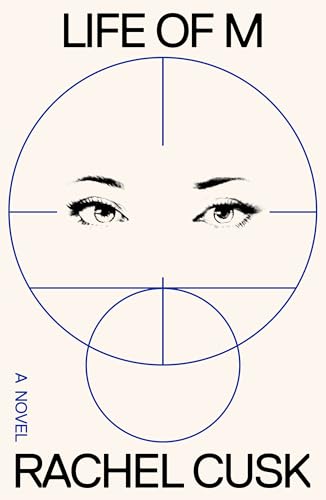 Life of M &mdash; Rachel Cusk