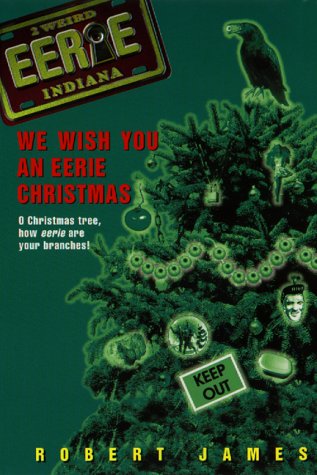 We Wish You an Eerie Christmas (Eerie Indiana)