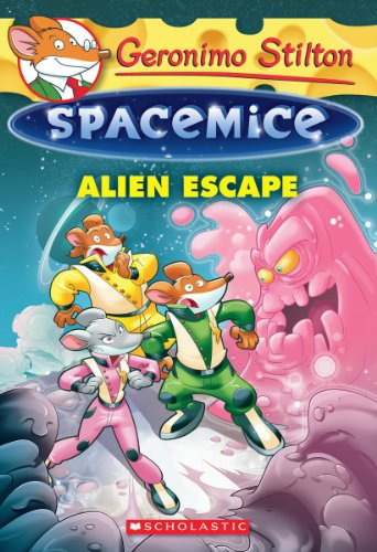 Geronimo Stilton Spacemice   1 Alien Escape