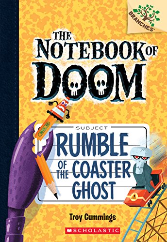Rumble of the Coaster Ghost  A Branches Book  the Notebook of Doom  9   Volume 9