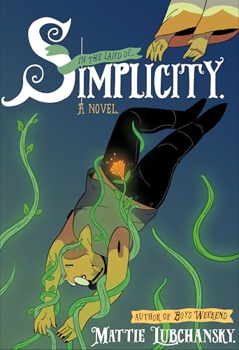 Simplicity — Mattie Lubchansky