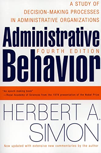 Administrative Behavior  4th Edition