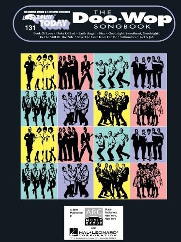 The Doo-Wop Songbook - E-Z Play Today Volume 131 Hal Leonard Publishing Corporation