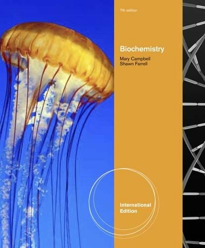 Biochemistry, International Edition Farrell, Shawn O. and Campbell, Mary K.