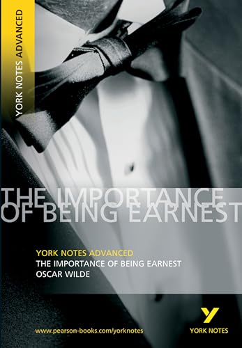 The Importance of Being Earnest, Oscar Wilde: Notes. by Ruth Robbins (Revised)