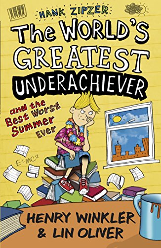 Hank Zipzer 8 The World's Greatest Underachiever and the Best Worst Summer Ever