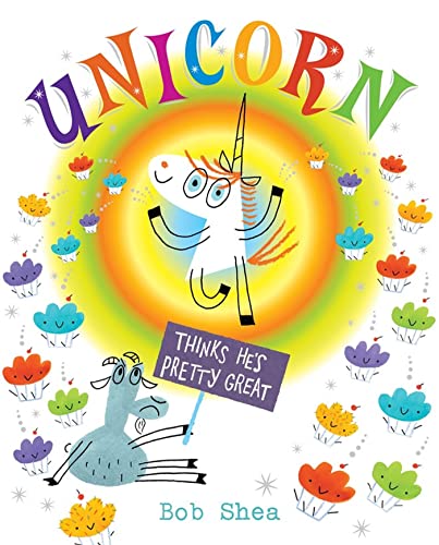 UNICORN THINKS HES PRETTY GREAT