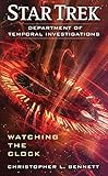 [Watching the Clock: Star Trek: Department of Temporal Investigations]